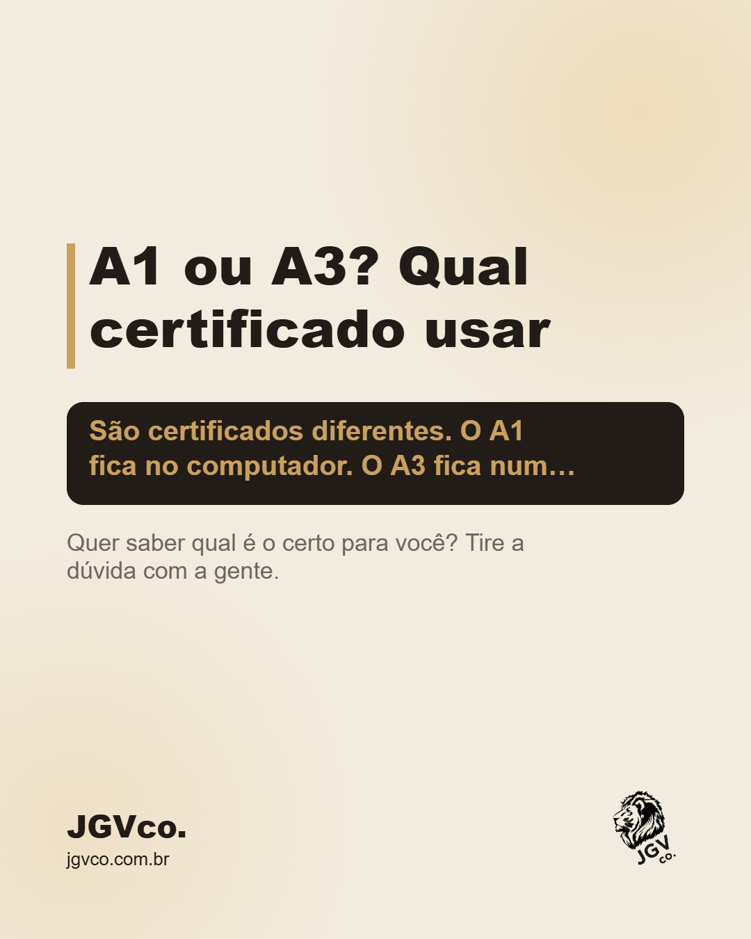 A1 ou A3: qual certificado escolher para sua empresa